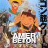 Amer beton: critique